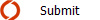 Submit